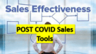 Post COVID Sales Effectiveness Tools