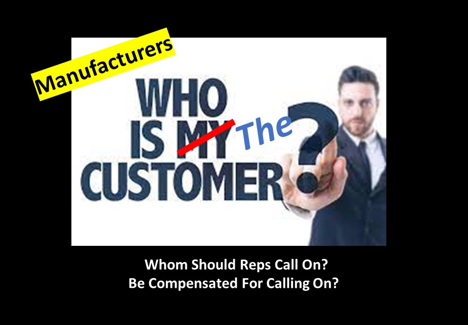 Manufacturers - who is the customer?