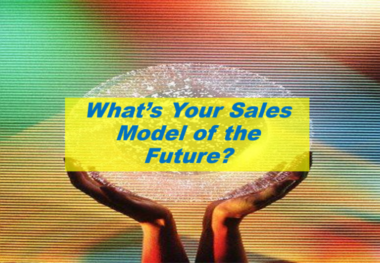 What’s Your Sales Model of The Future? HVACR Trends