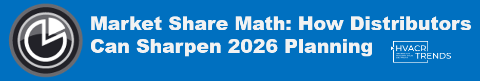Market Share Math- How Distributors can sharpen 2026 planning